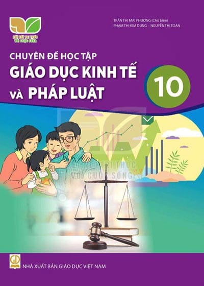 Chuyên đề học tập Giáo dục kinh tế và pháp luật 10