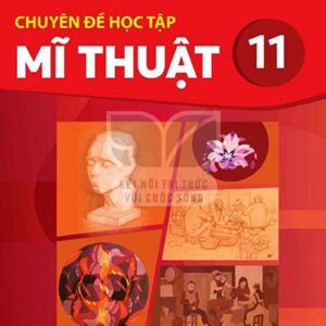 Chuyên đề học tập Mĩ thuật 11