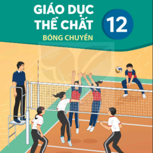 Giáo dục thể chất 12 - Bóng chuyền