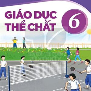 Giáo dục thể chất 6