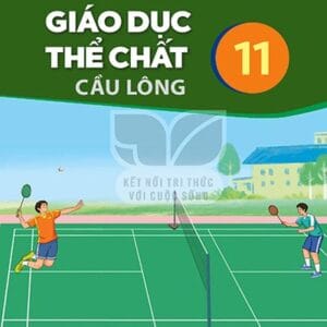 Giáo dục thể chất - Cầu lông 11