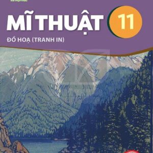 Mĩ thuật 11 - Đồ họa tranh in