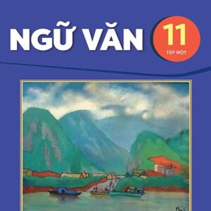 Ngữ Văn 11 Tập 1