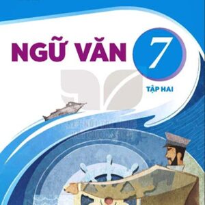 Ngữ Văn 7 Tập 2
