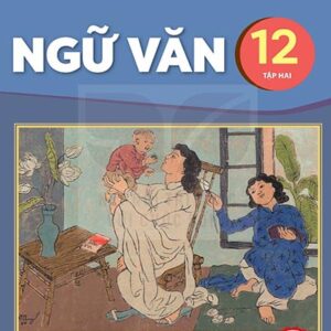 Ngữ văn 12 Tập 2