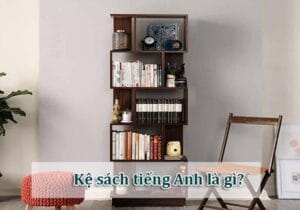 Kệ sách tiếng Anh là gì