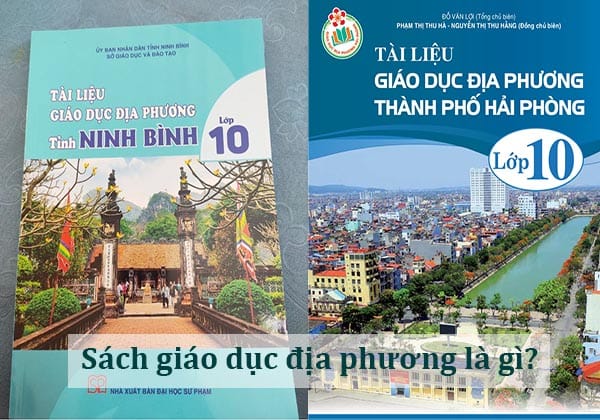 Sách giáo khoa giáo dục địa phương là gì